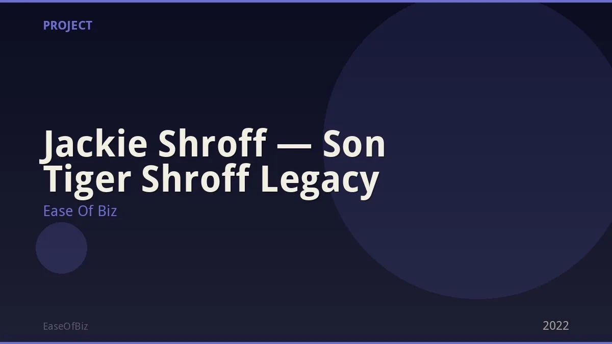 Jackie Shroff — Son Tiger Shroff Legacy
