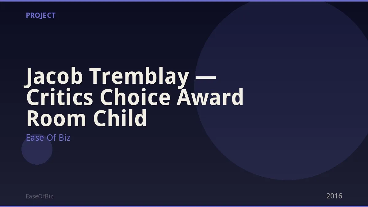 Jacob Tremblay — Critics Choice Award Room Child