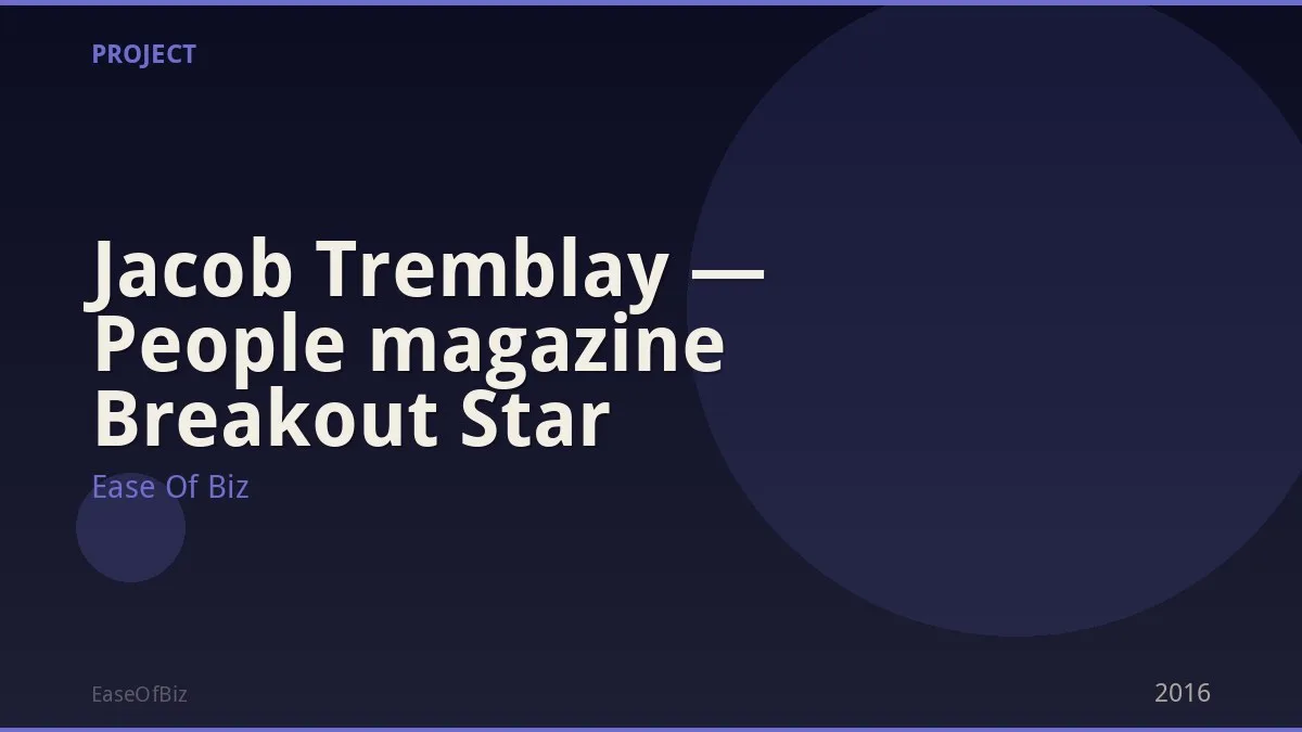 Jacob Tremblay — People magazine Breakout Star