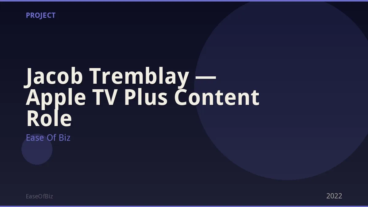 Jacob Tremblay — Apple TV Plus Content Role