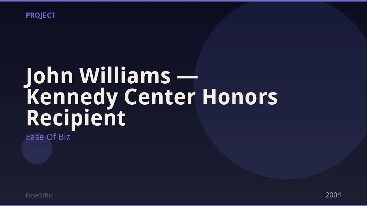 John Williams — Kennedy Center Honors Recipient