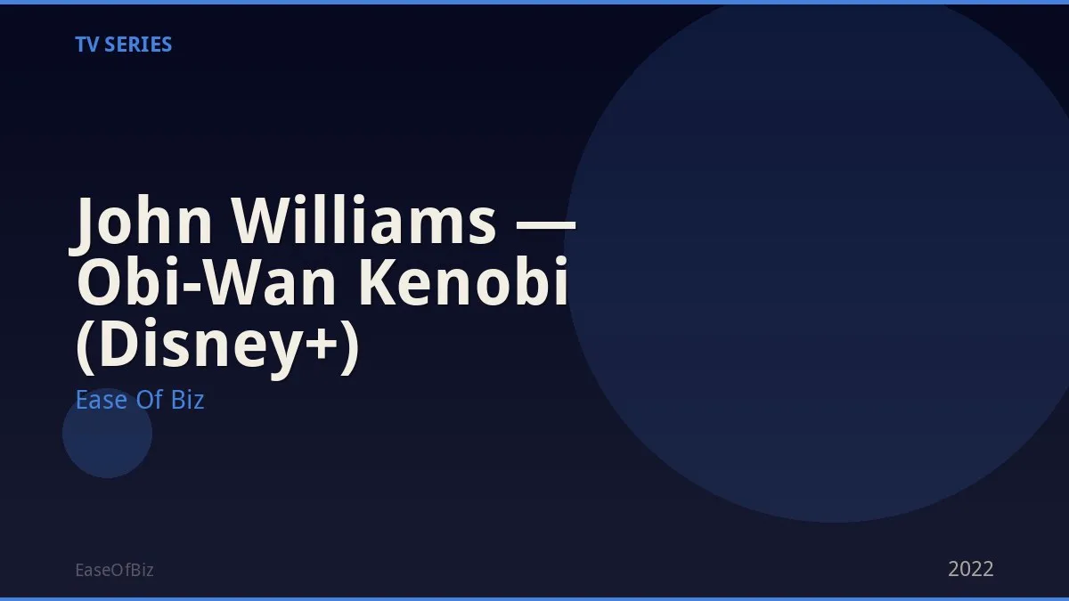 John Williams — Obi-Wan Kenobi (Disney+)