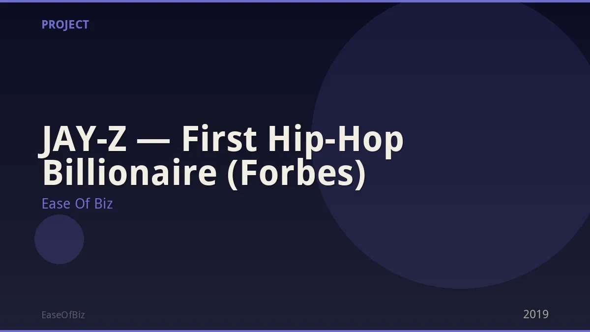 JAY-Z — First Hip-Hop Billionaire (Forbes)