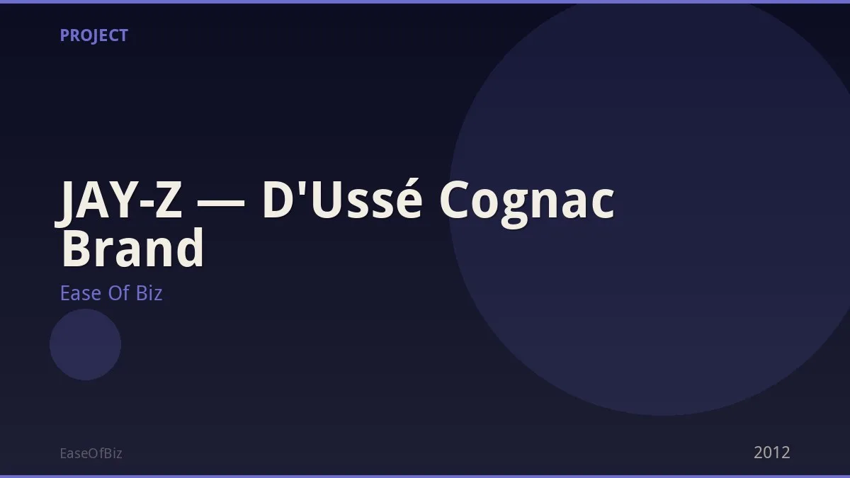 JAY-Z — D'Ussé Cognac Brand