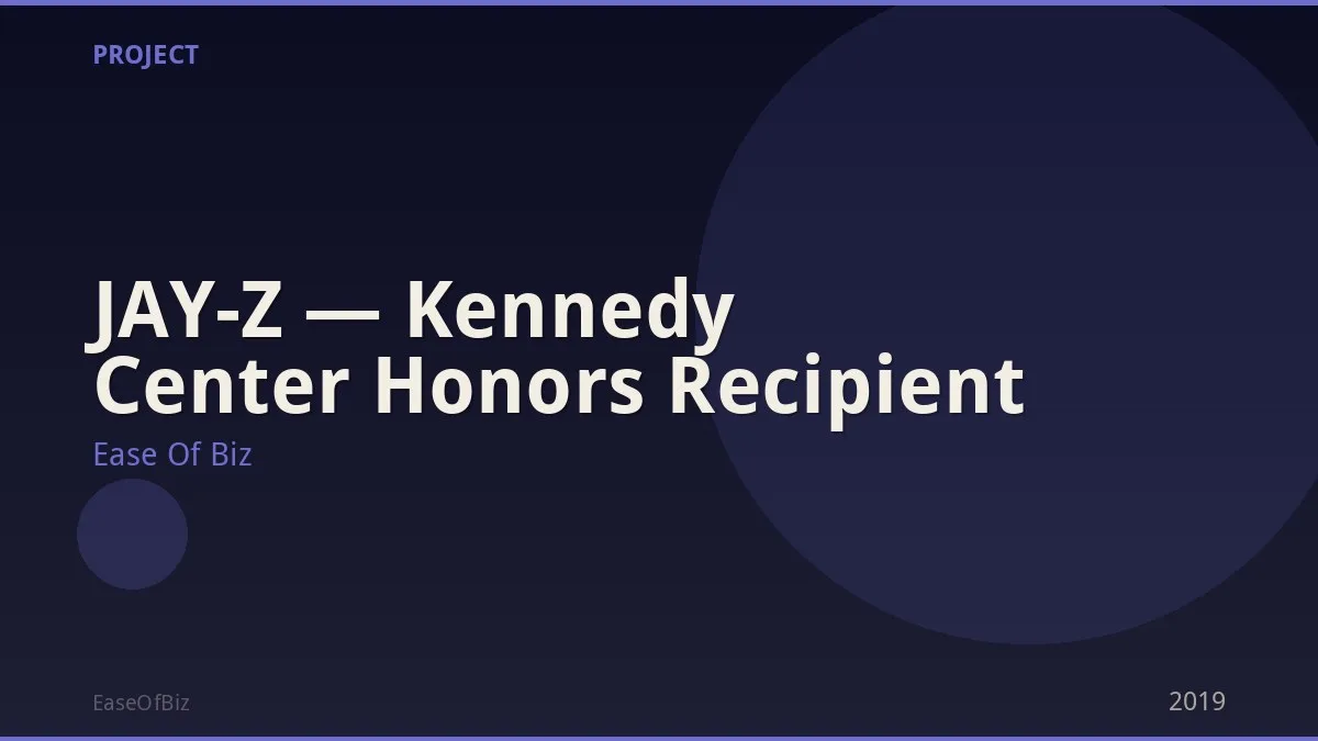JAY-Z — Kennedy Center Honors Recipient