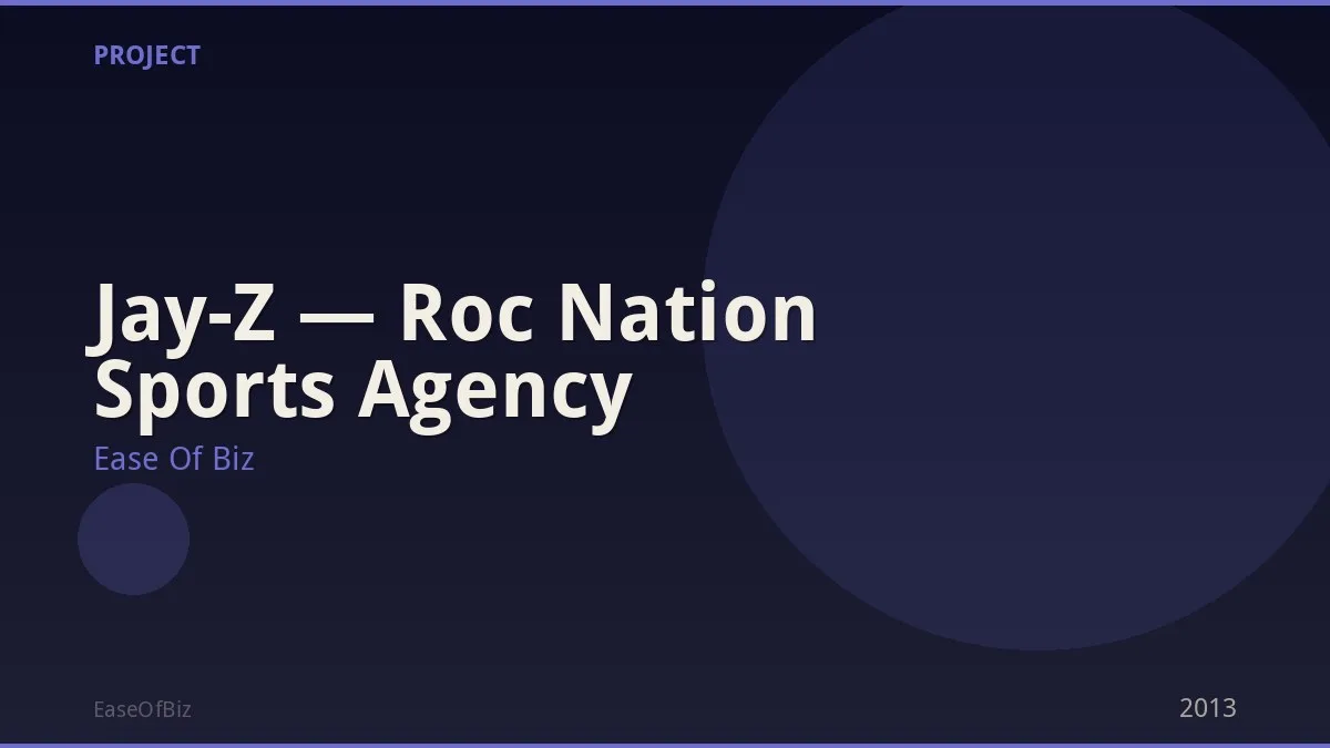 Jay-Z — Roc Nation Sports Agency