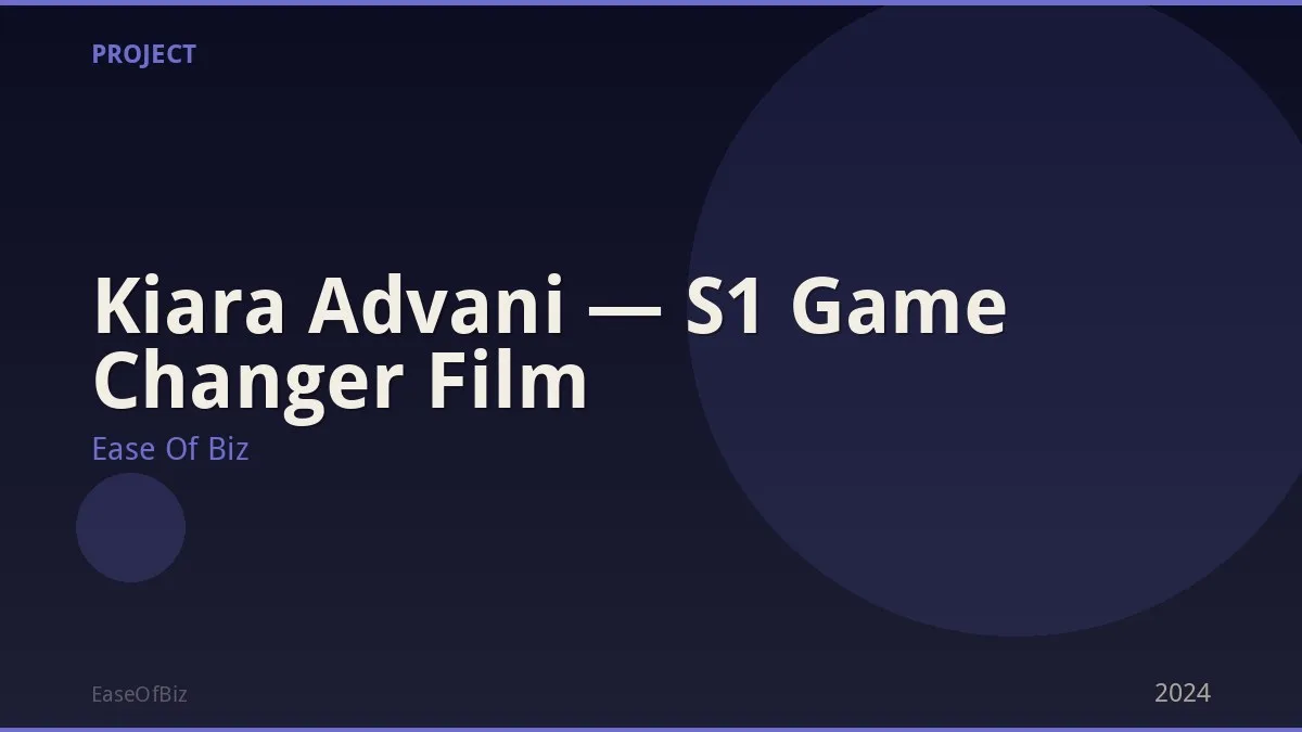 Kiara Advani — S1 Game Changer Film
