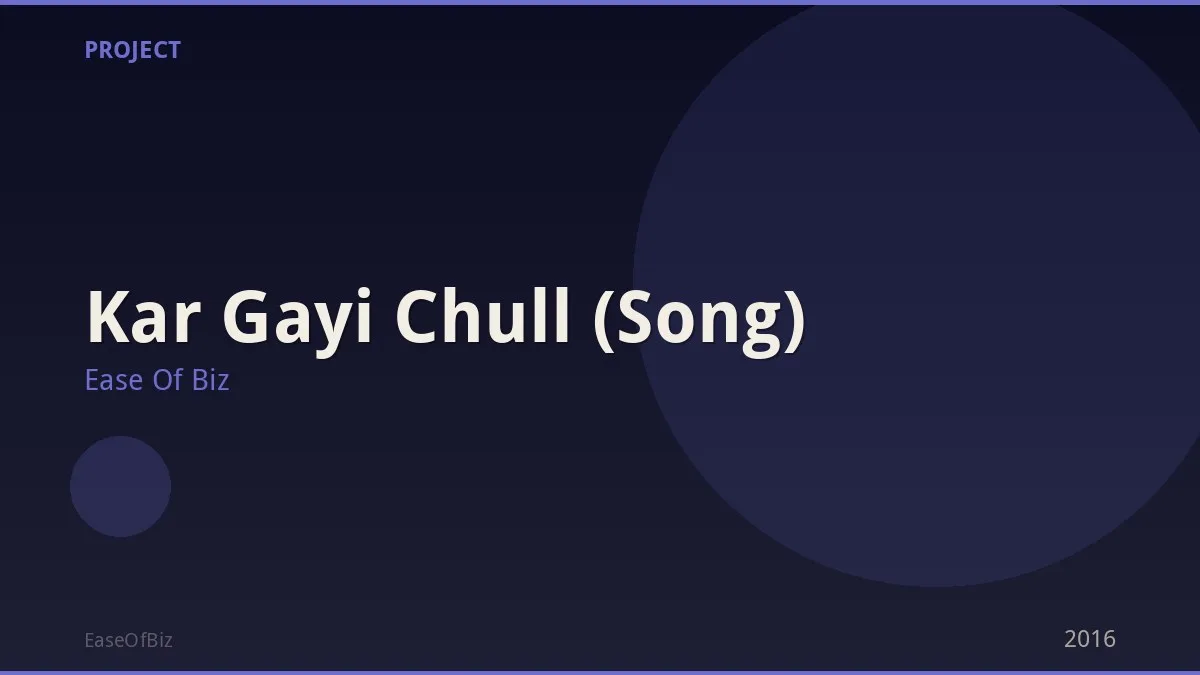 Kar Gayi Chull (Song)