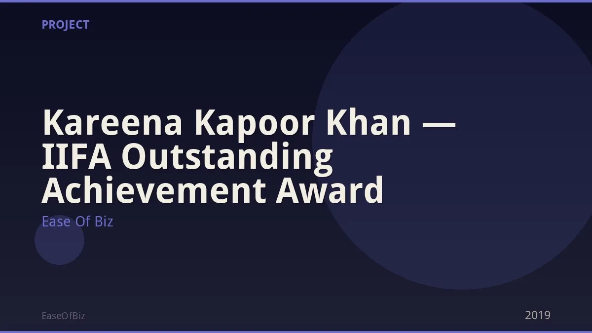 Kareena Kapoor Khan — IIFA Outstanding Achievement Award
