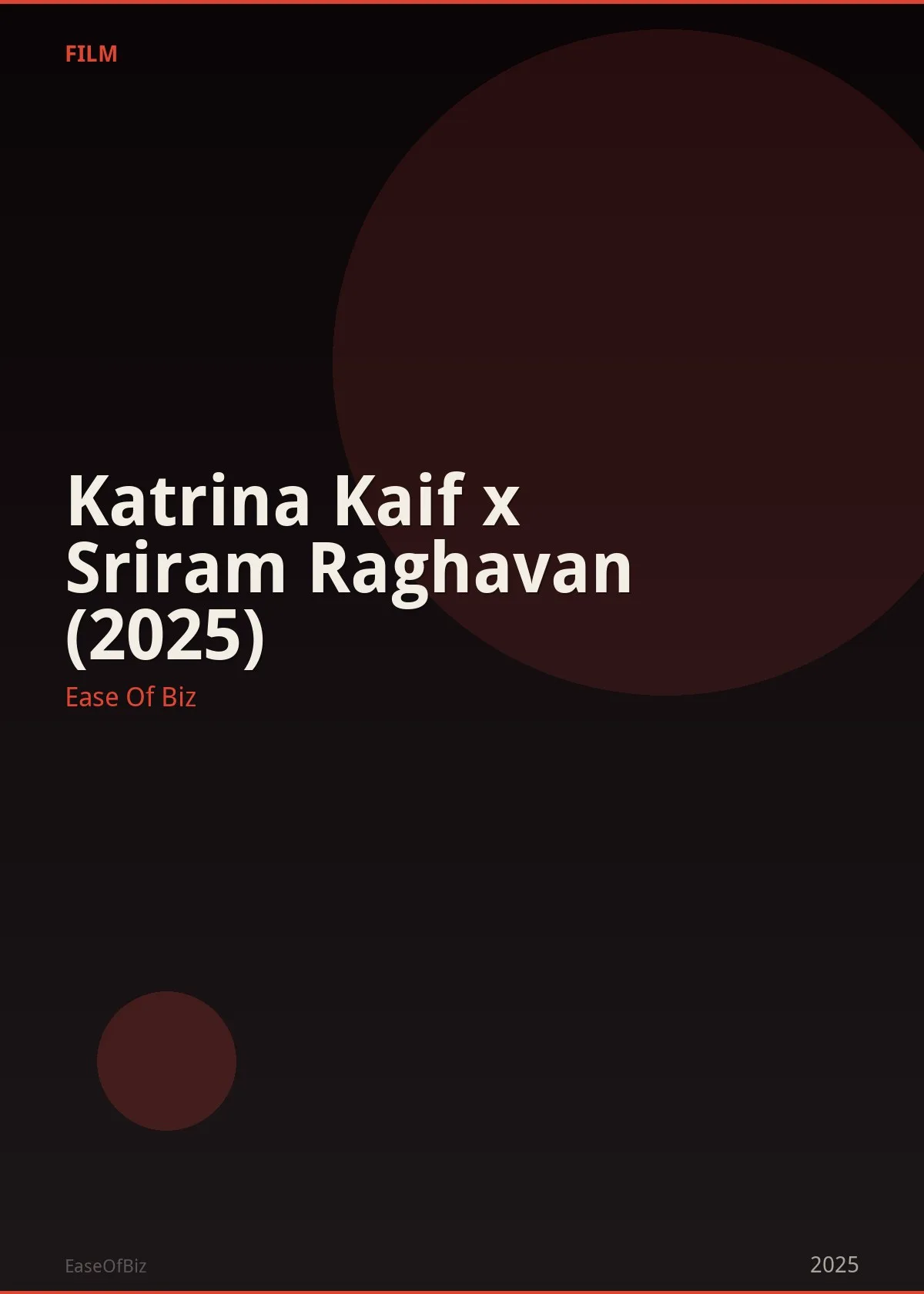 Katrina Kaif x Sriram Raghavan (2025)