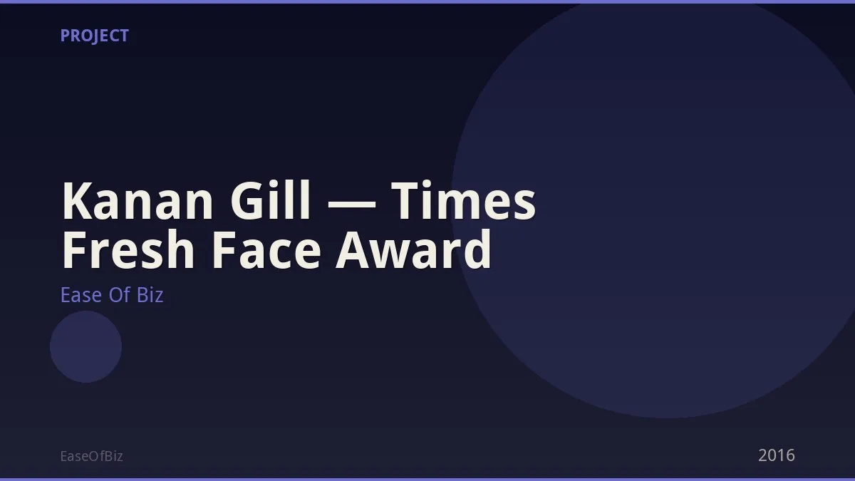 Kanan Gill — Times Fresh Face Award