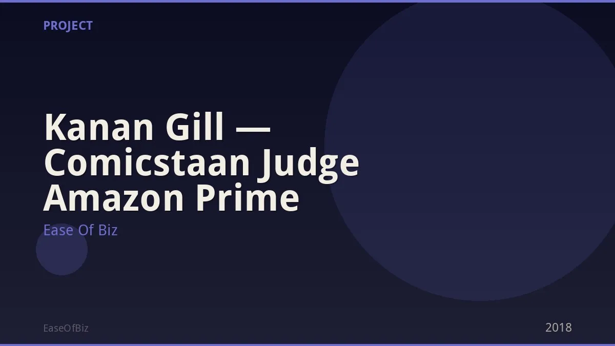 Kanan Gill — Comicstaan Judge Amazon Prime