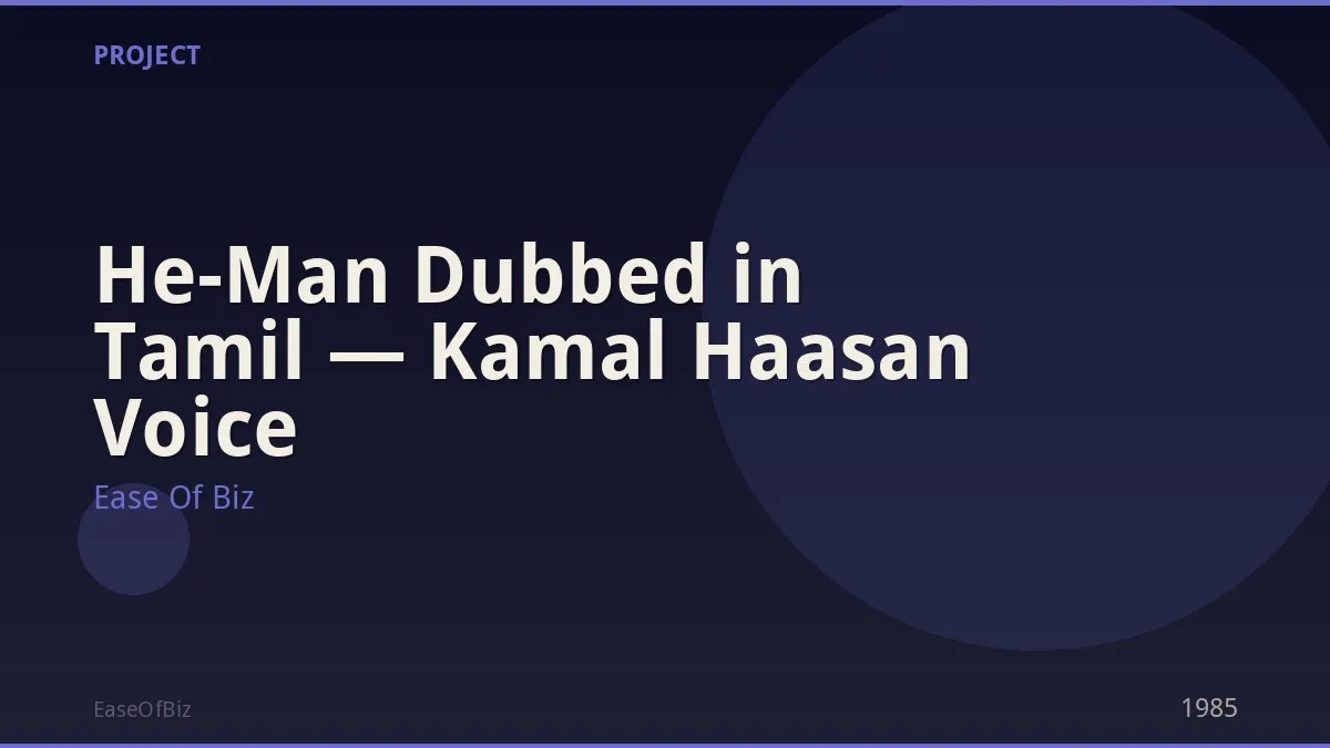 He-Man Dubbed in Tamil — Kamal Haasan Voice