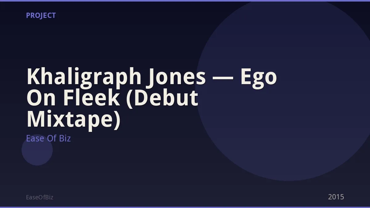 Khaligraph Jones — Ego On Fleek (Debut Mixtape)