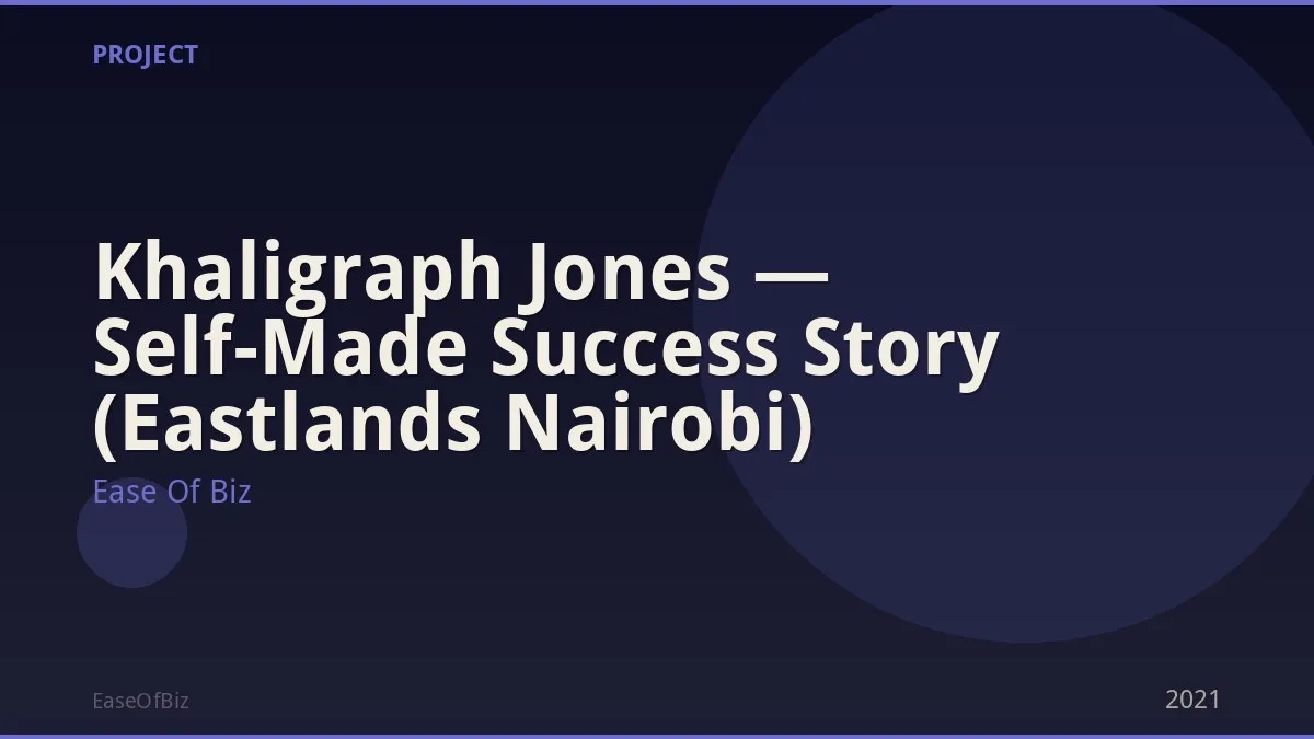 Khaligraph Jones — Self-Made Success Story (Eastlands Nairobi)