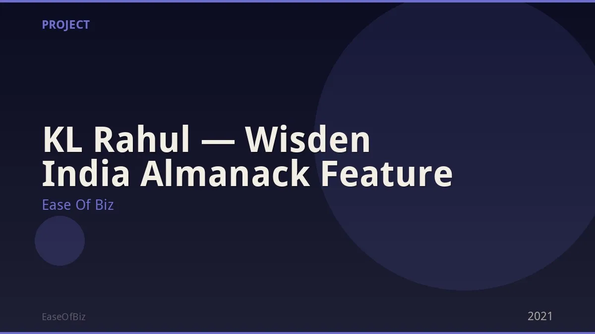 KL Rahul — Wisden India Almanack Feature