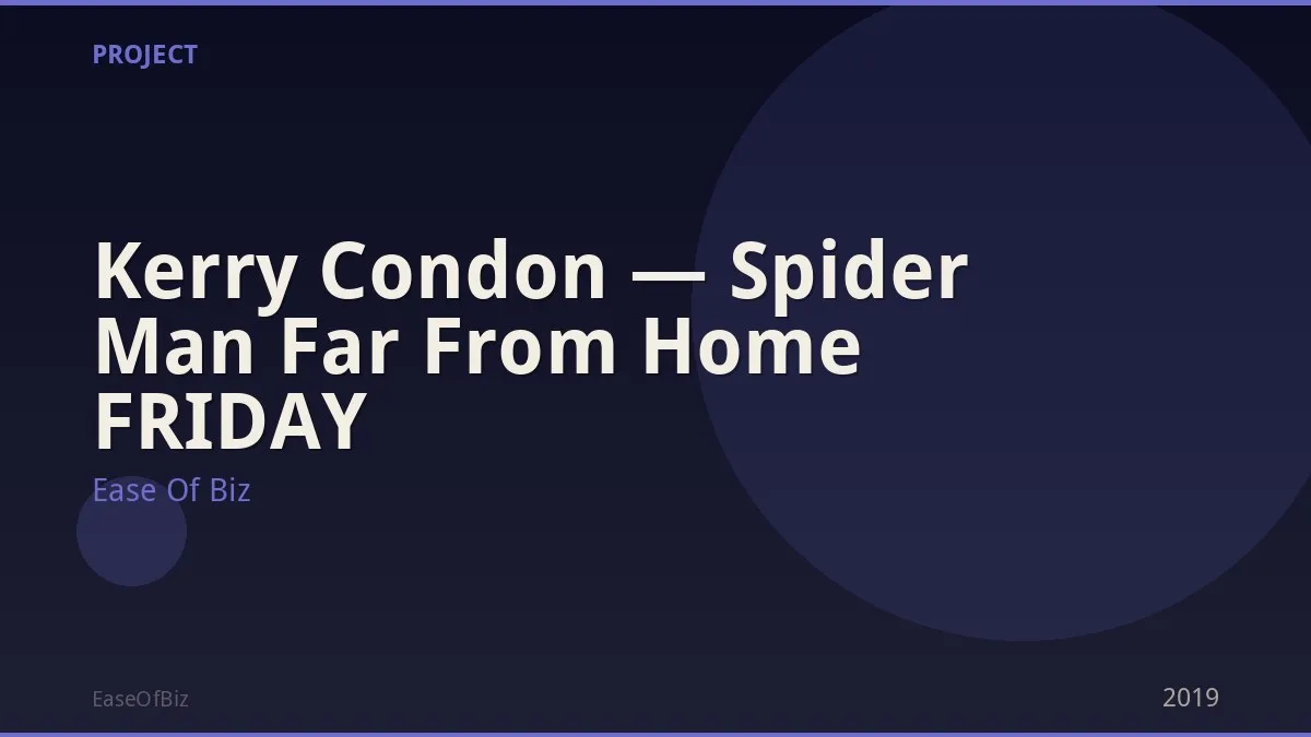 Kerry Condon — Spider Man Far From Home FRIDAY