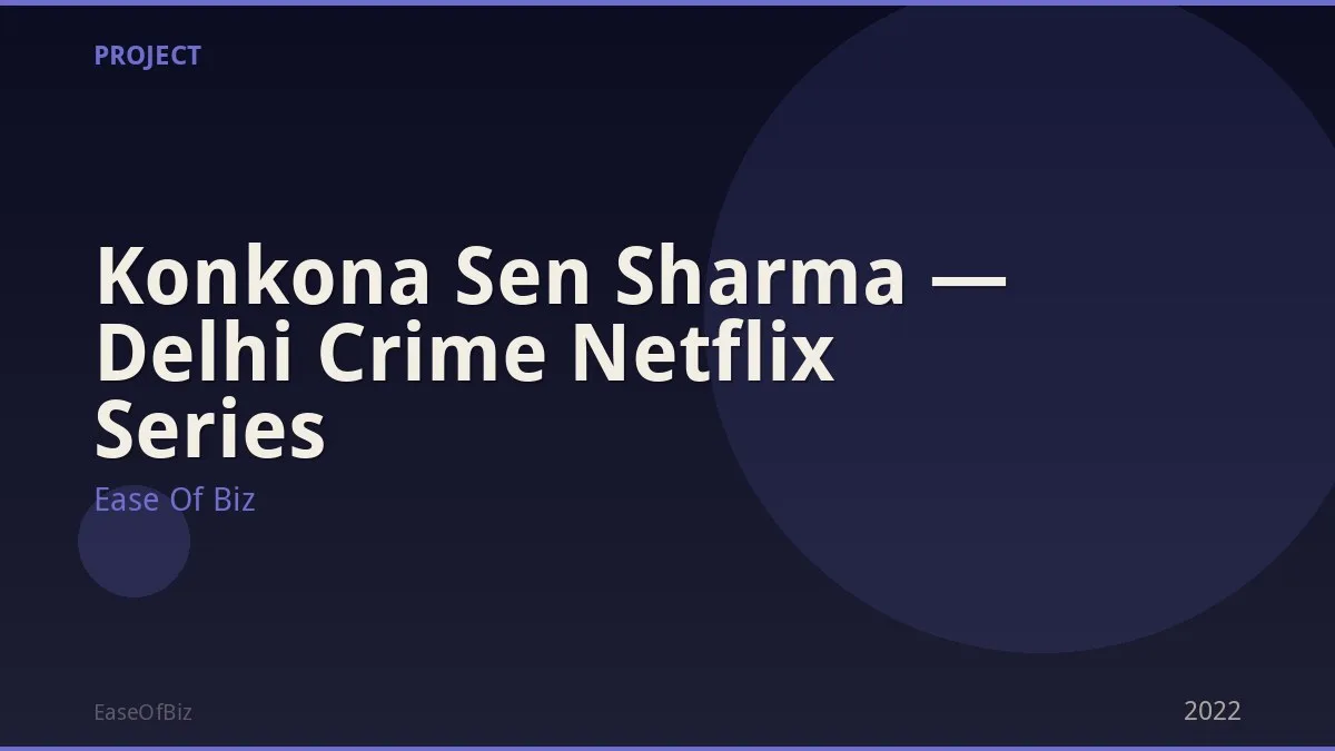 Konkona Sen Sharma — Delhi Crime Netflix Series