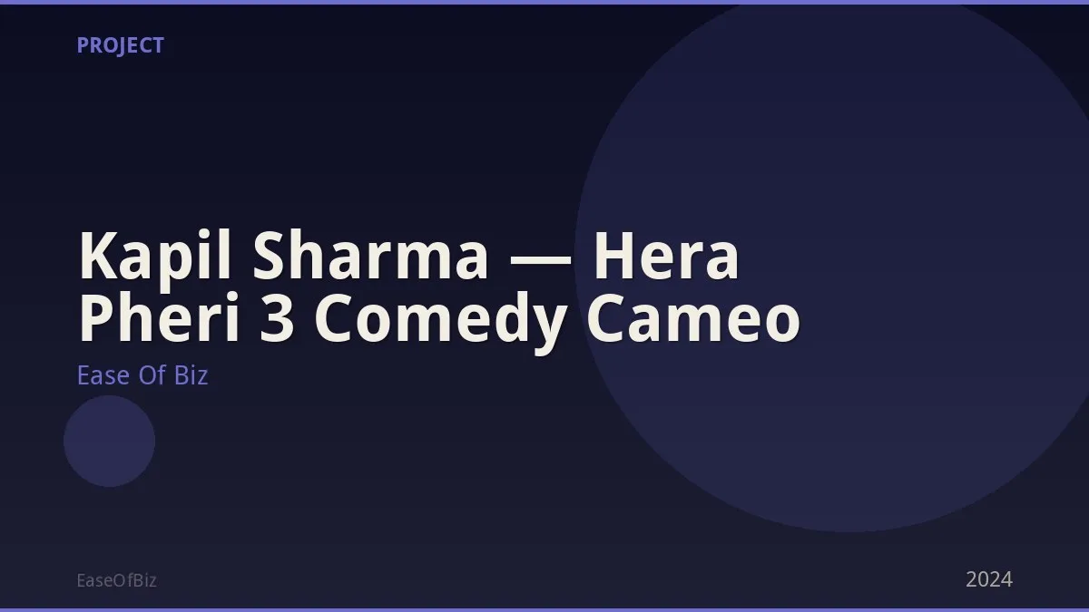 Kapil Sharma — Hera Pheri 3 Comedy Cameo
