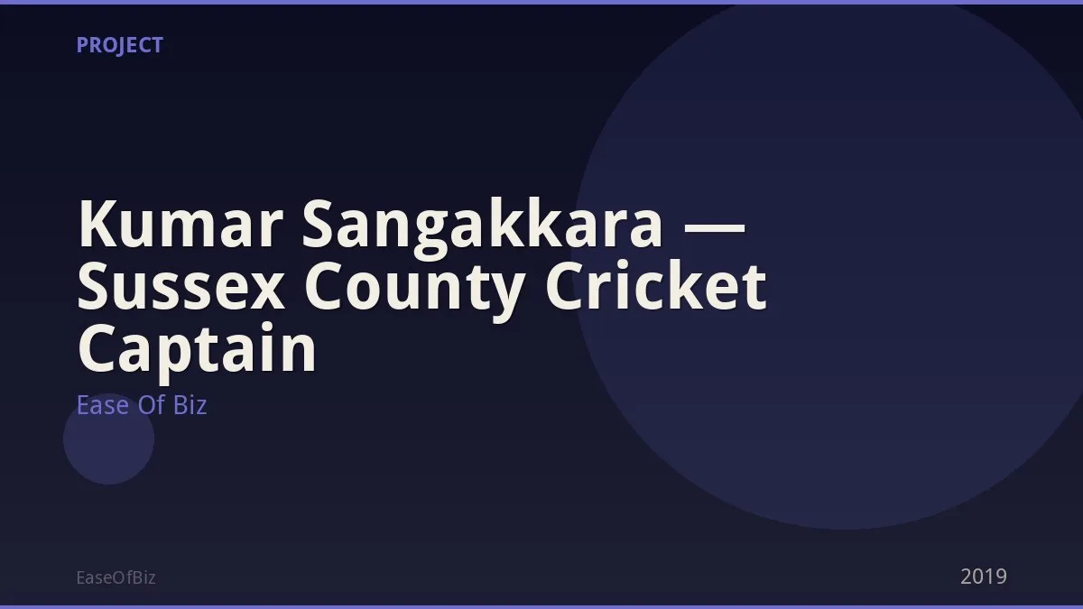 Kumar Sangakkara — Sussex County Cricket Captain