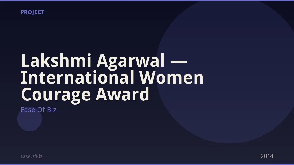 Lakshmi Agarwal — International Women Courage Award