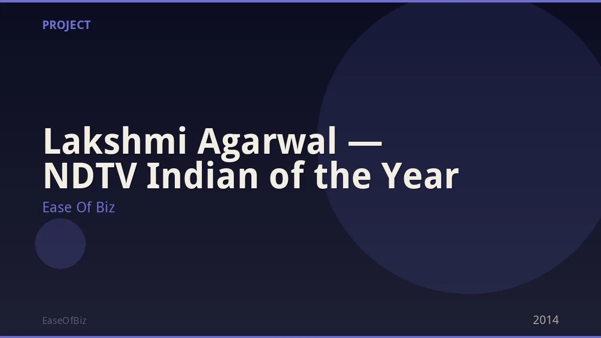 Lakshmi Agarwal — NDTV Indian of the Year