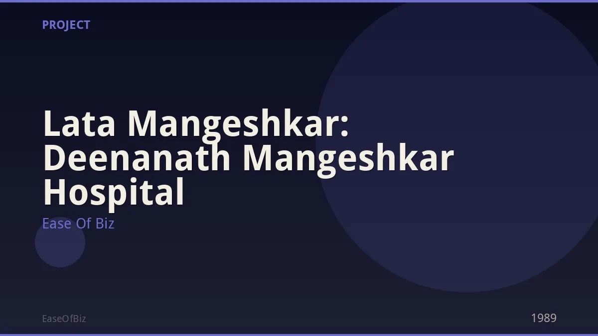 Lata Mangeshkar: Deenanath Mangeshkar Hospital