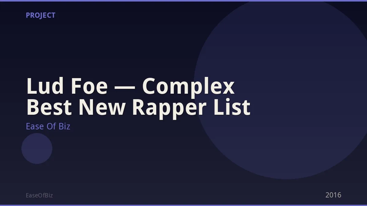 Lud Foe — Complex Best New Rapper List