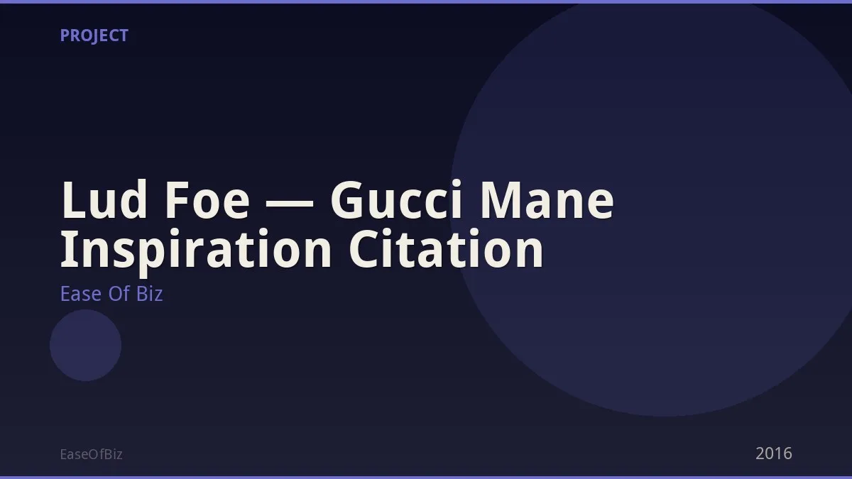 Lud Foe — Gucci Mane Inspiration Citation
