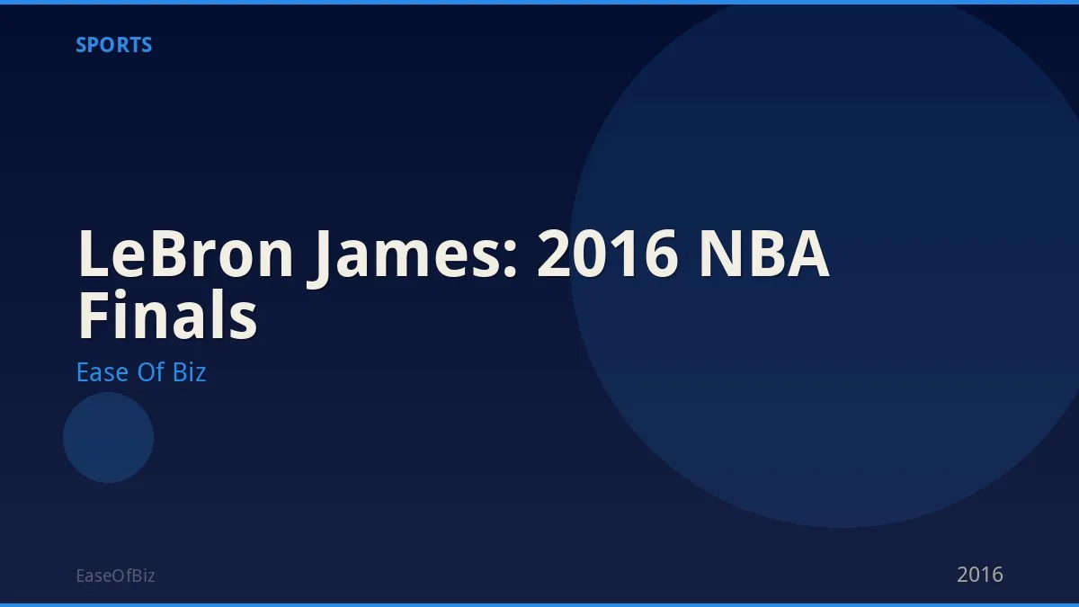 LeBron James: 2016 NBA Finals