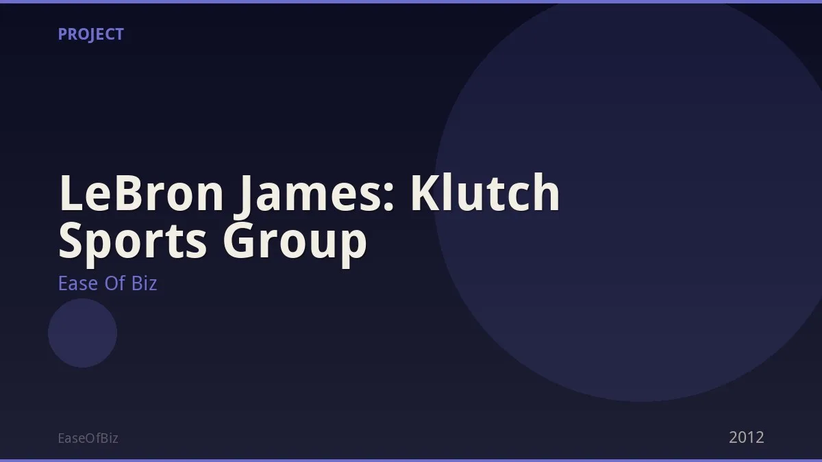 LeBron James: Klutch Sports Group