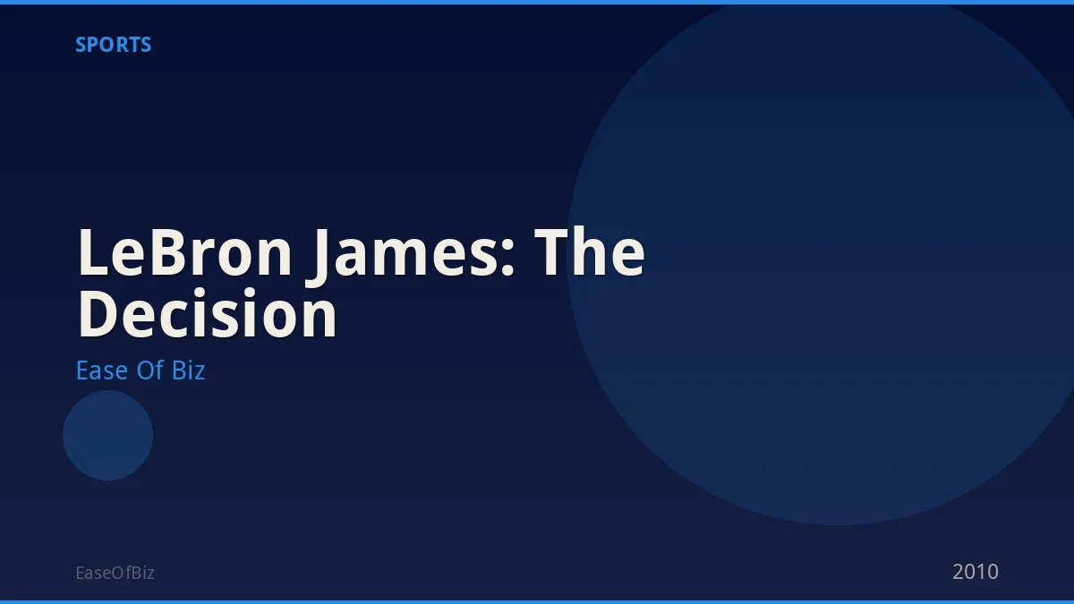 LeBron James: The Decision