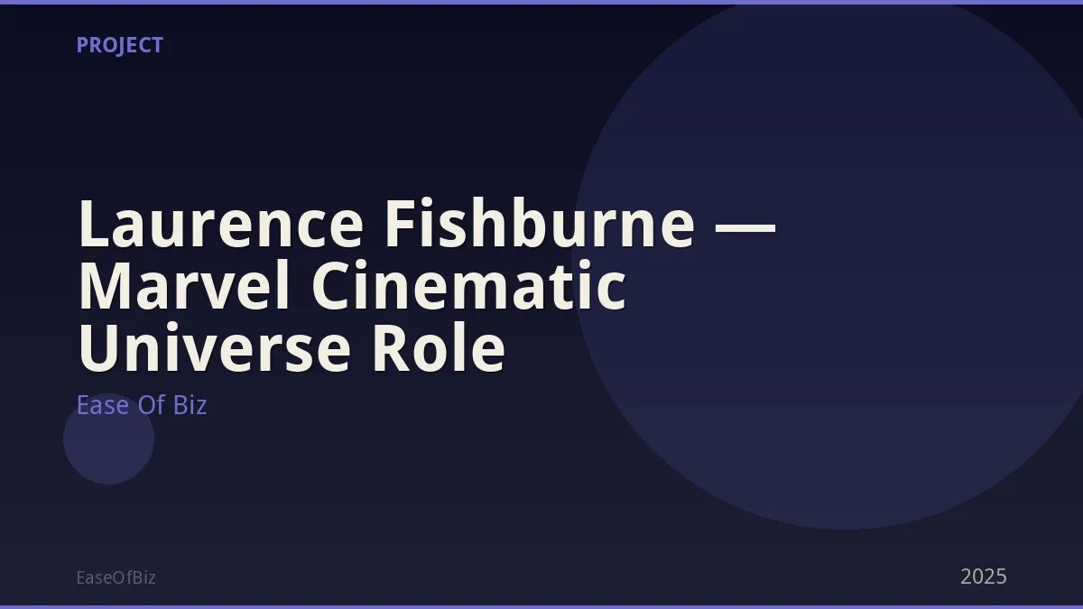 Laurence Fishburne — Marvel Cinematic Universe Role