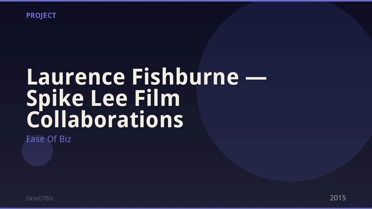 Laurence Fishburne — Spike Lee Film Collaborations