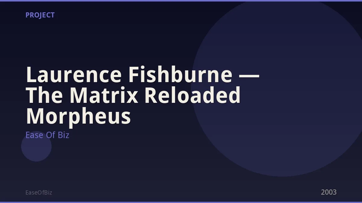 Laurence Fishburne — The Matrix Reloaded Morpheus