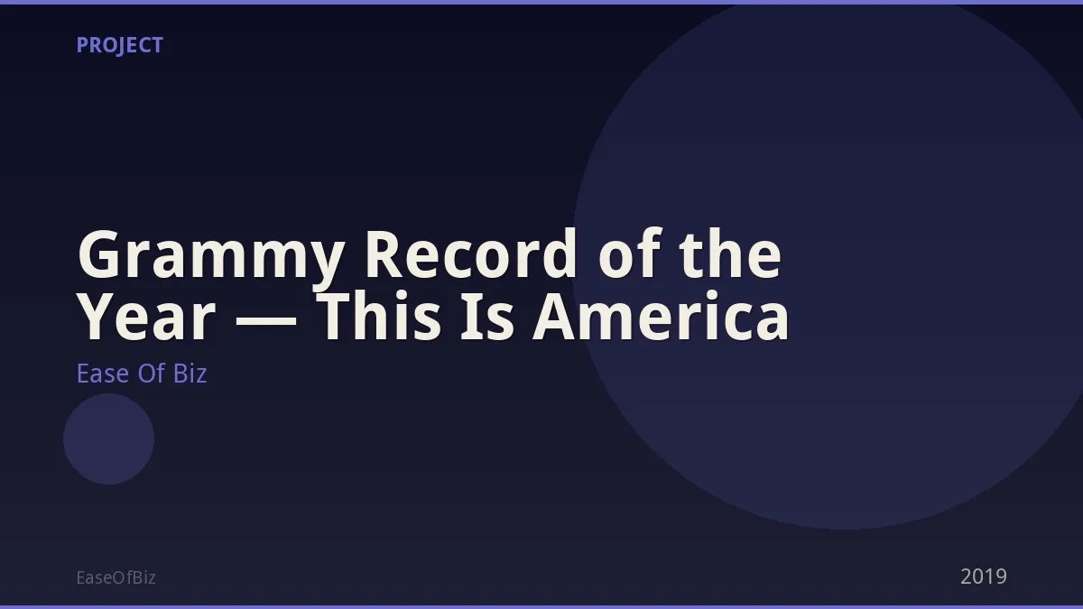 Grammy Record of the Year — This Is America