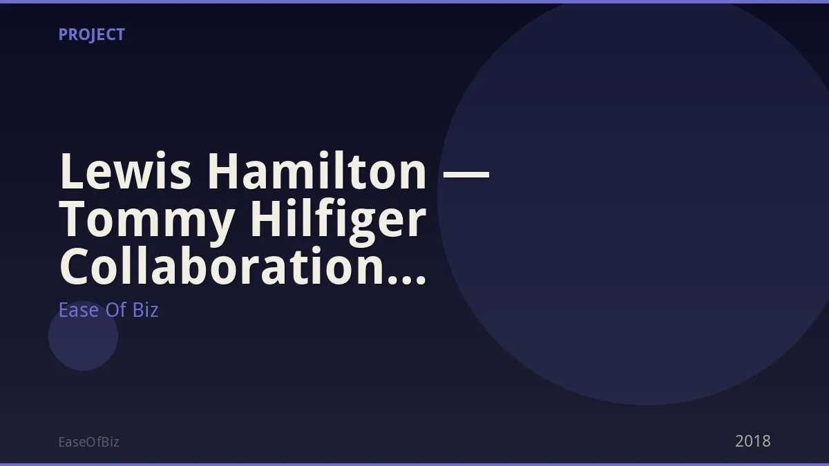 Lewis Hamilton — Tommy Hilfiger Collaboration Collections