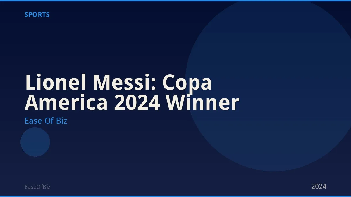 Lionel Messi: Copa America 2024 Winner