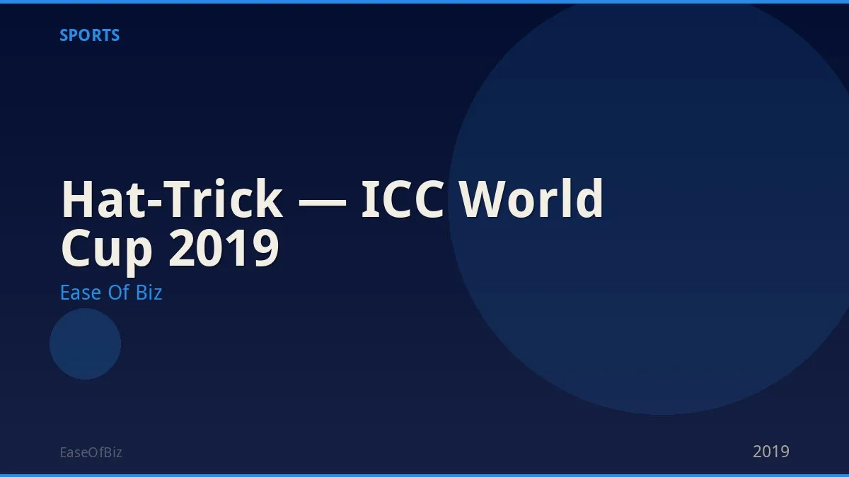 Hat-Trick — ICC World Cup 2019