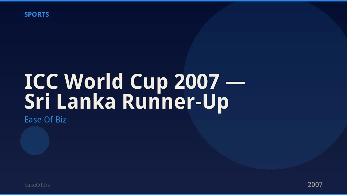 ICC World Cup 2007 — Sri Lanka Runner-Up