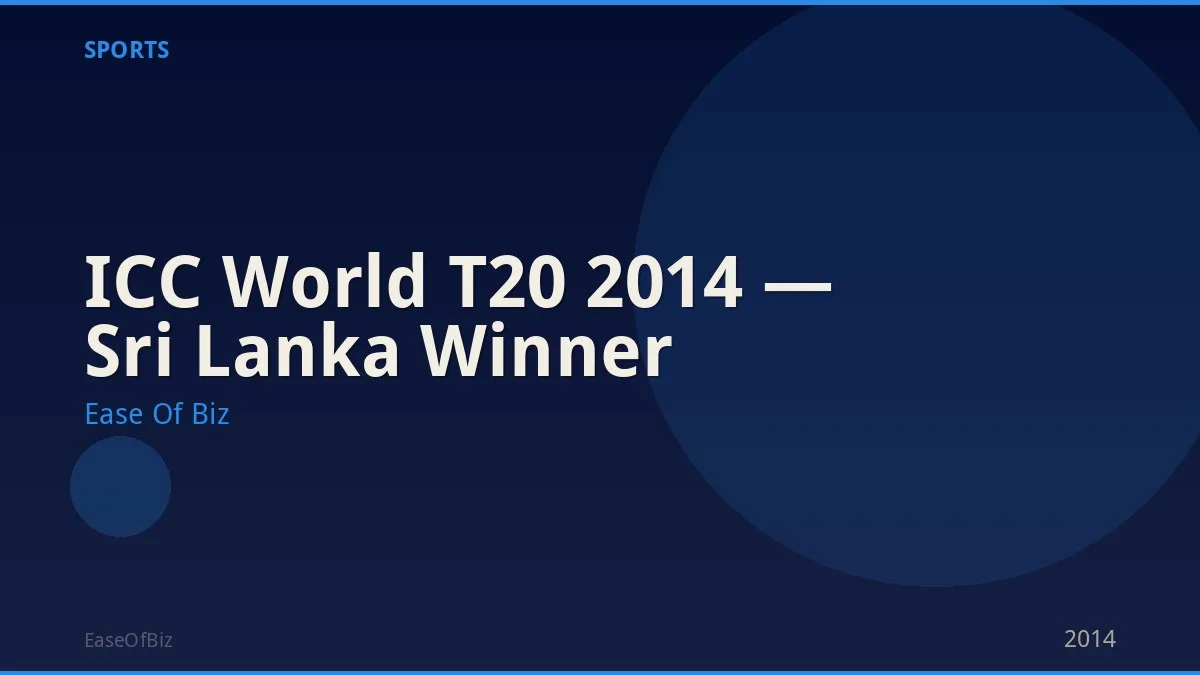 ICC World T20 2014 — Sri Lanka Winner