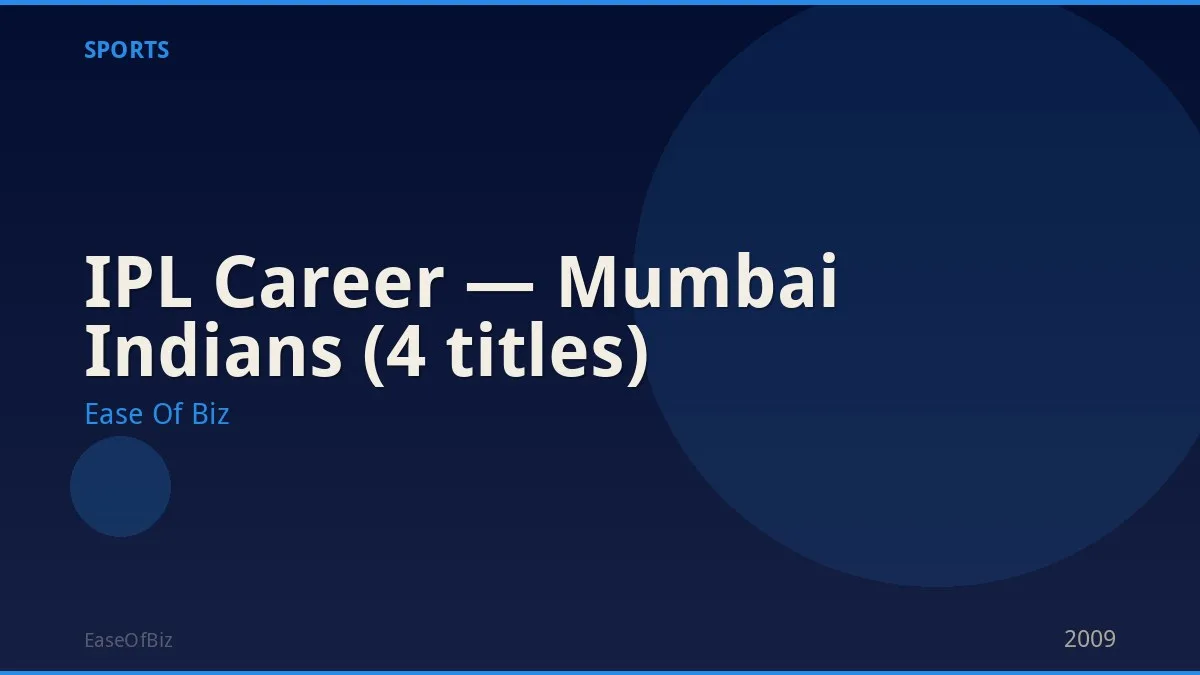 IPL Career — Mumbai Indians (4 titles)