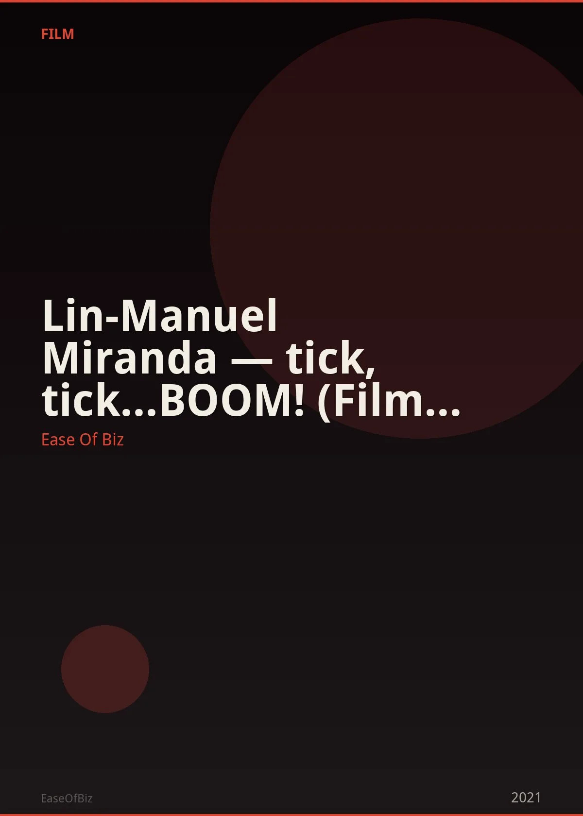Lin-Manuel Miranda — tick, tick...BOOM! (Film Director Debut)