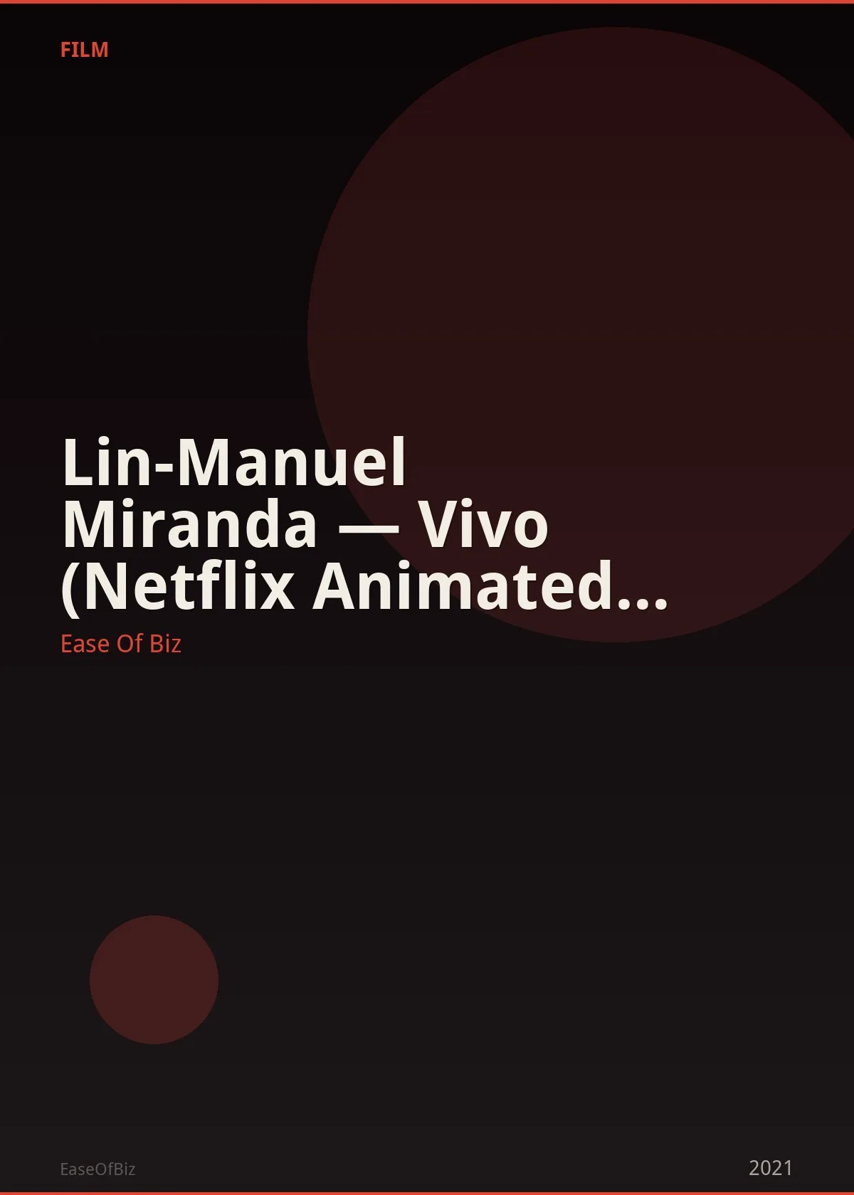 Lin-Manuel Miranda — Vivo (Netflix Animated Film)