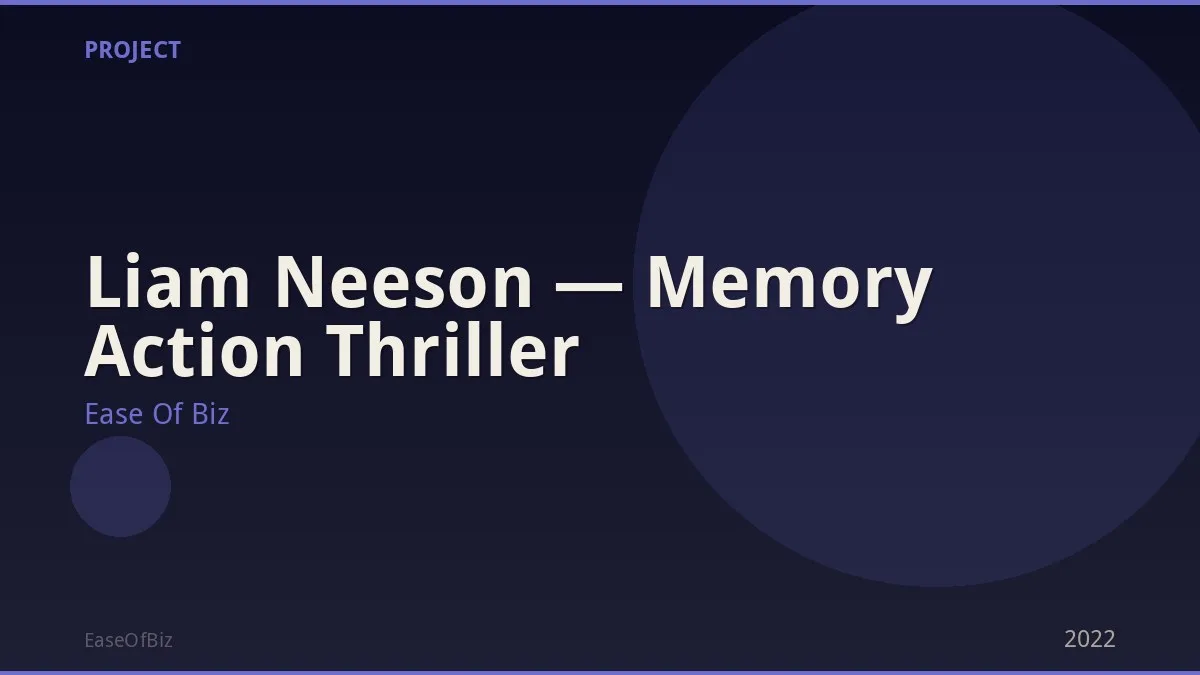 Liam Neeson — Memory Action Thriller