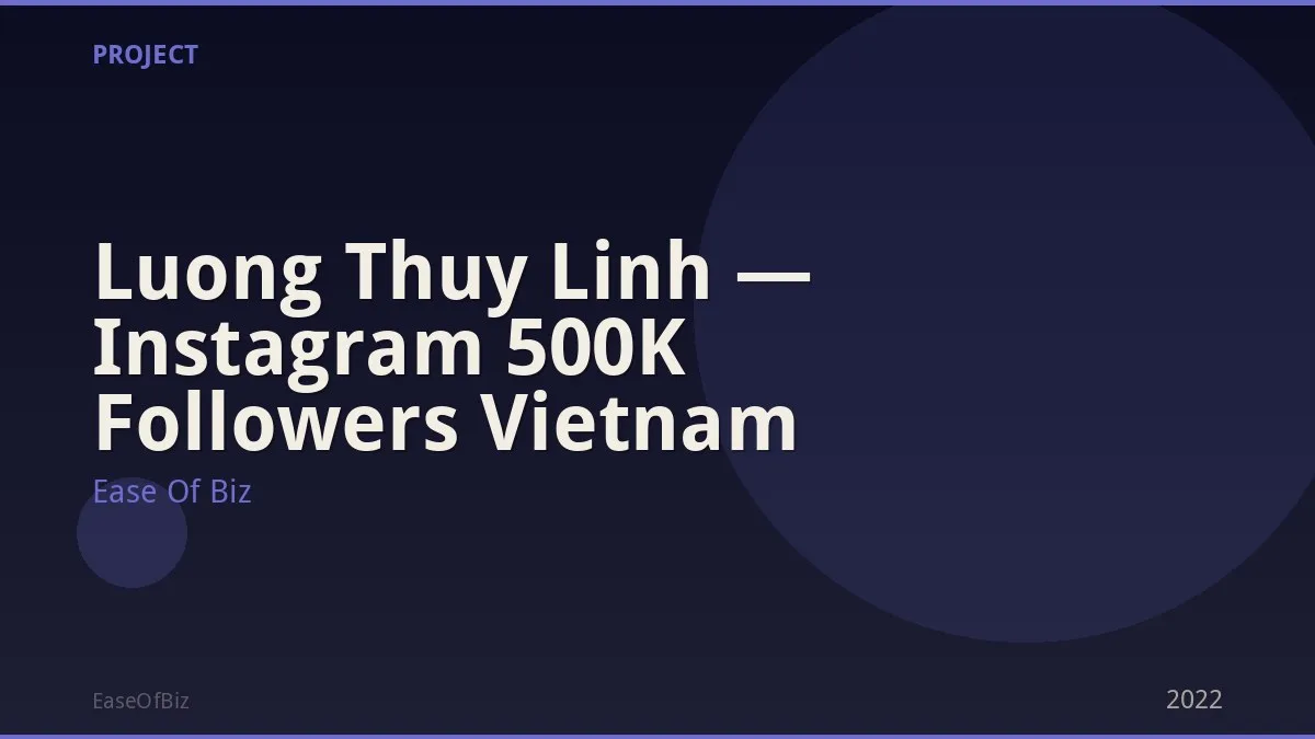 Luong Thuy Linh — Instagram 500K Followers Vietnam