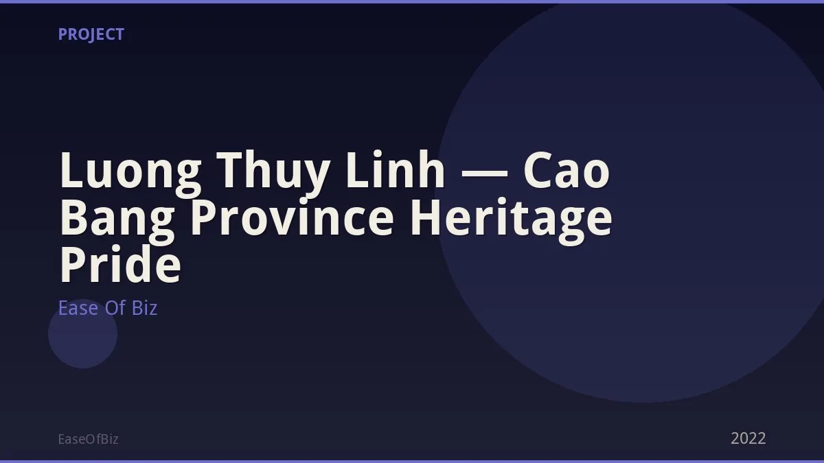 Luong Thuy Linh — Cao Bang Province Heritage Pride