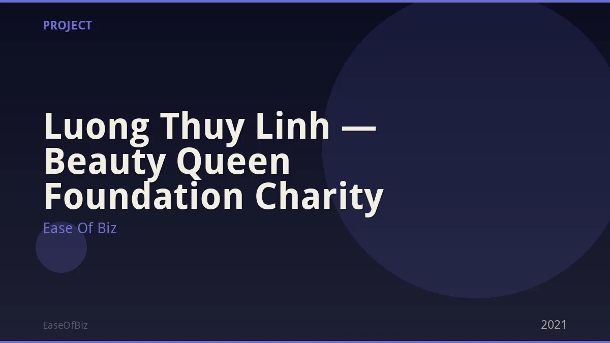 Luong Thuy Linh — Beauty Queen Foundation Charity