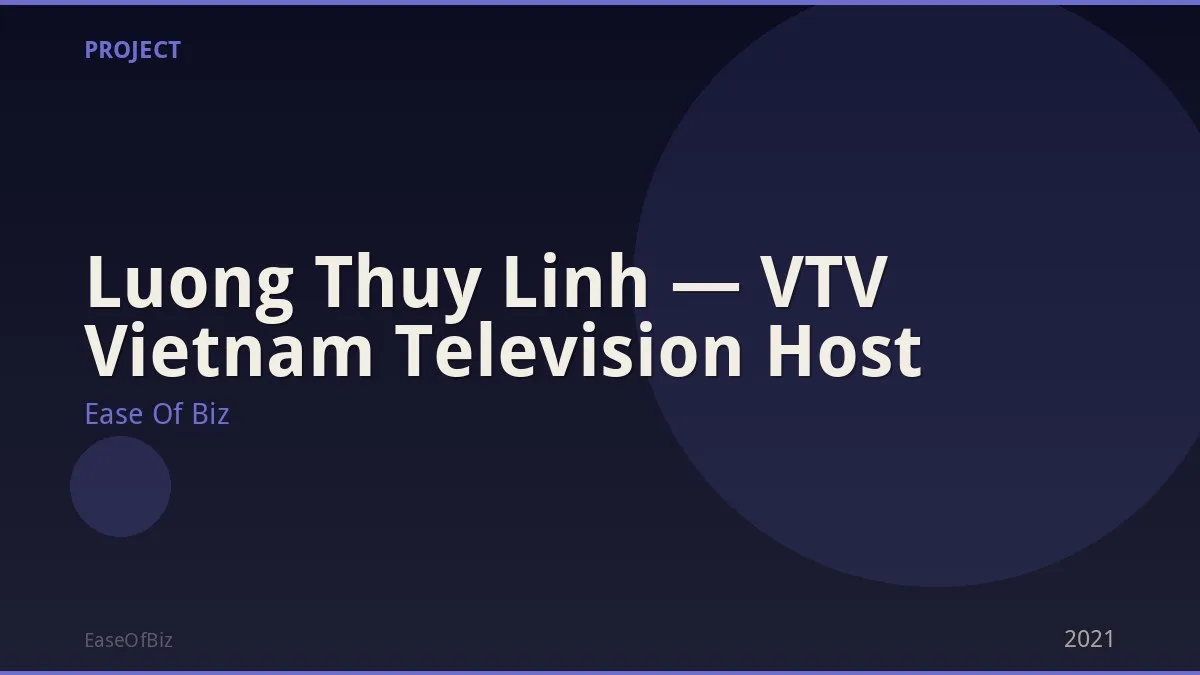 Luong Thuy Linh — VTV Vietnam Television Host