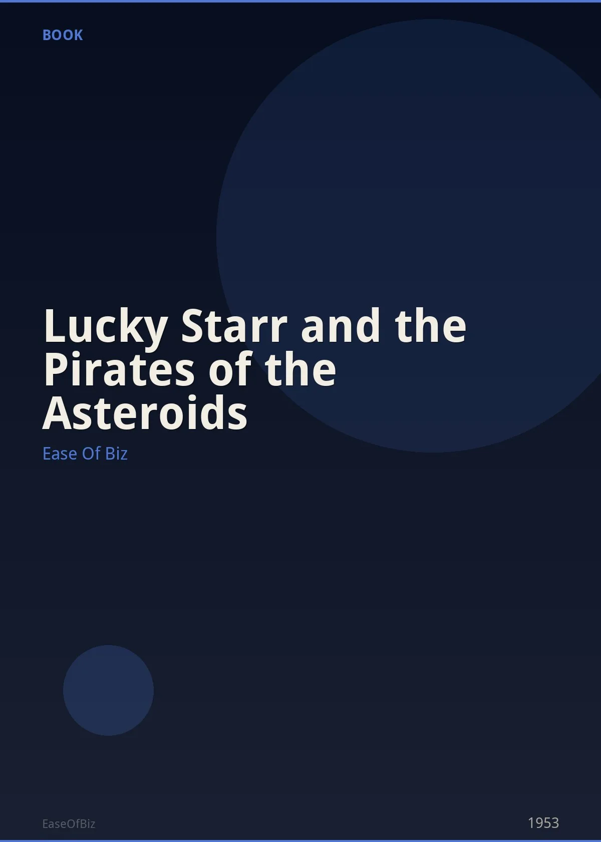 Lucky Starr and the Pirates of the Asteroids